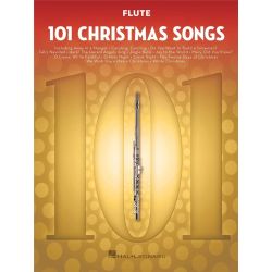 101 CHRISTMAS SONGS FOR FLUTE BK