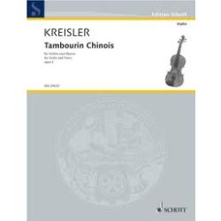 Kreisler, F.: Tambourin Chinois for violin and piano