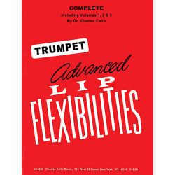 Advanced Lip Flexibilities for trumpet vol. 1-3 by Charles Colin