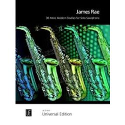 JAMES RAE 36 MORE MODERN STUDIES FOR SOLO SAXOPHONE