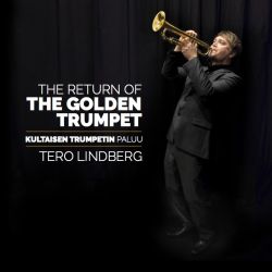 CD Tero Lindberg: The Return of the Golden Trumpet