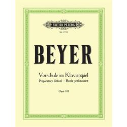 Beyer: Vorschule im Klavierspiel Op. 101