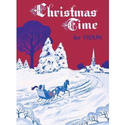 CHRISTMAS TIME FOR VIOLIN 