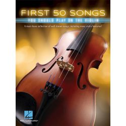 FIRST 50 SONGS FOR VIOLIN