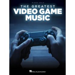The Greatest Video Game Music for Piano Solo
