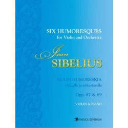 SIBELIUS: 6 HUMORESKIA OP.87+89 VL&P