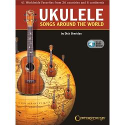 UKULELE SONGS AROUND THE WORLD  BK+ONLINE AUDIO