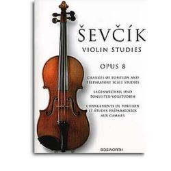 Sevcik: Changes of position & preparatory scale studies for violin, op. 8