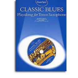 Guest Spot Classic Blues Playalong for Tenor Saxophone